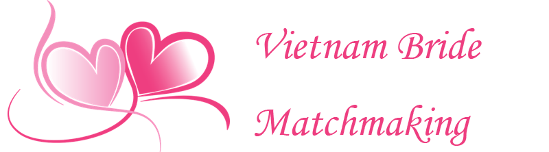 D & C Vietbride Matchmaking Service